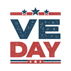 Victory in Europe Day vector design, VE Day celebration typography, 8 May victory remembrance poster, WWII Europe victory retro badge, patriotic VE Day memorial design