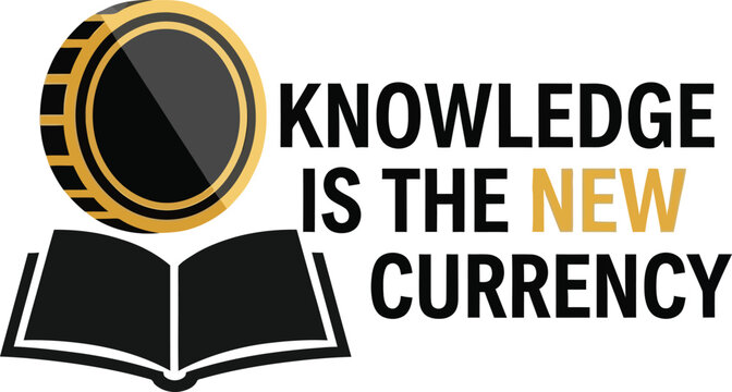 Knowledge is the new currency text design with a gold coin and an open book icon