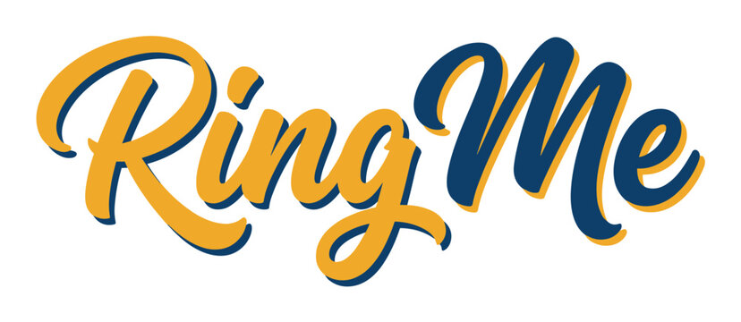 Ring Me text in a bold, playful, handwritten script font with a shadow effect, vector illustration
