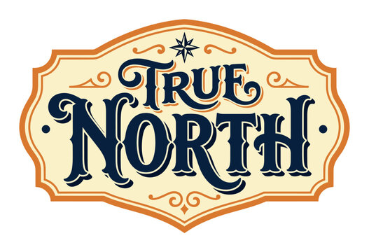 True North vintage lettering design with a compass star and decorative swirls, perfect for a retro-inspired emblem or badge