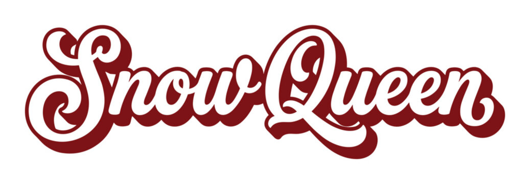 Snow Queen text lettering in a retro script font with a shadow effect, vector illustration