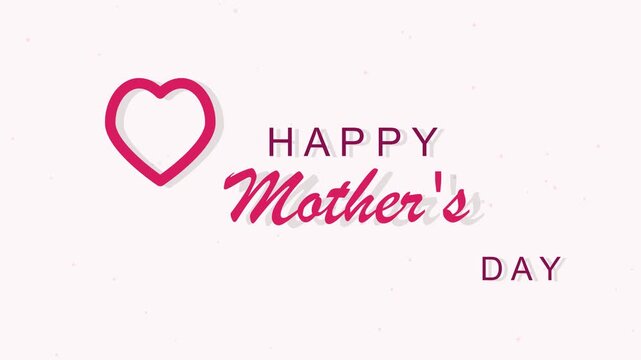 Happy Mothers Day Animation with Red Heart Shape on White Background for Holiday Greeting Cards and Social Media Marketing Content