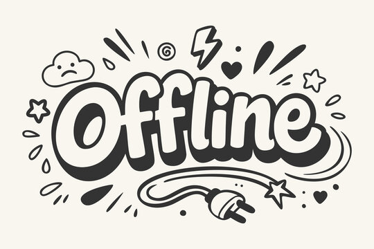 Hand drawn offline lettering with unplugged power cord and comic doodles for network connection error page