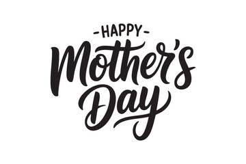 Fototapeta premium Happy Mother’s Day Typography Elegant Hand Lettering Designs