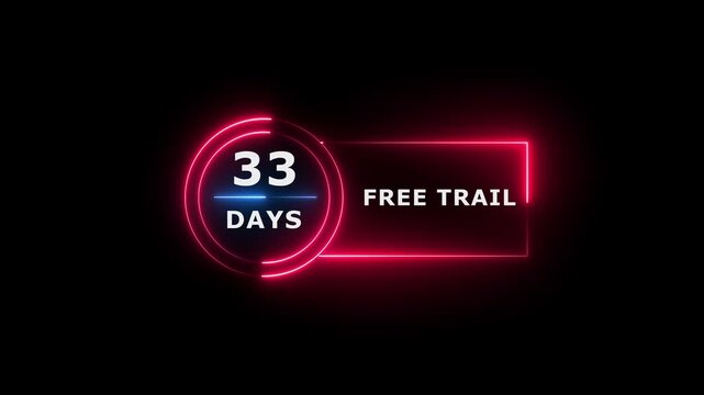 Neon text 33 days free trial business banner icon concept 4k animation.
