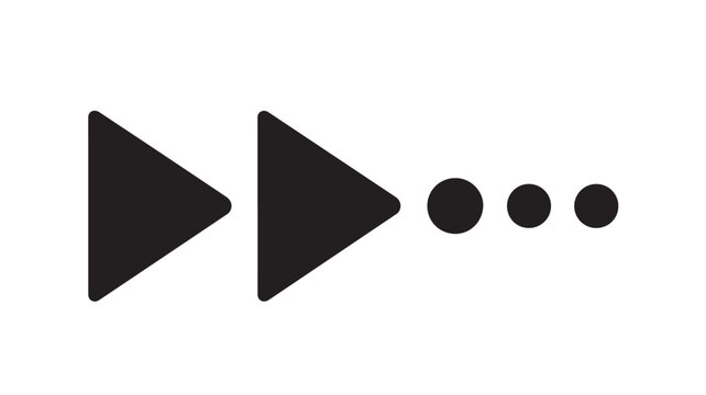 Fast forward symbol features two black triangles and dots indicating media navigation.