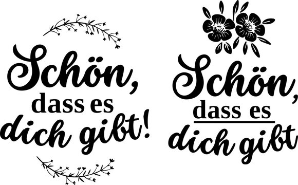"Sch&ouml;n dass es dich gibt" German vector logo and clipart with elegant flowers for Mother's Day cards.