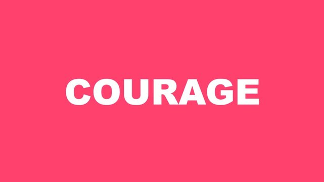 Bold white text "COURAGE" displayed prominently against a solid pink background.