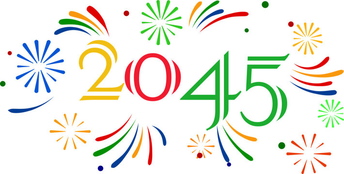 Colorful 2045 numbers with fireworks, year 2045 celebration, festive future year banner