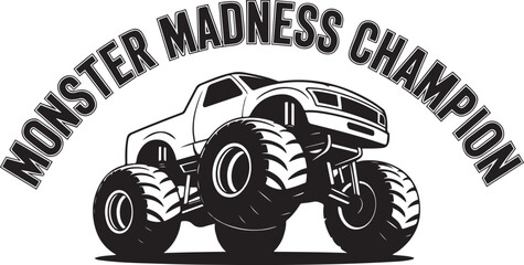 Black and white graphic of a monster truck with celebratory text. silhouette vector illustration © Misho x Mamun
