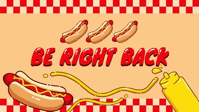 Cute Hot Dog Be Right Back Screen Animation with Mustard Splash, Checkered Background, Looping Motion Graphic