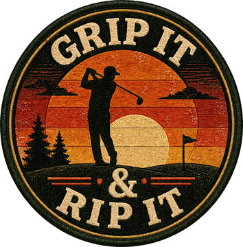 Grip It and Rip It Vintage Sunset Golf Design