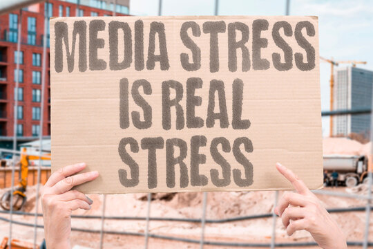 "Media Stress Is Real Stress" Psychological harm from news overconsumption equals that of direct stressors. MEDIA. STRESS. PSYCHOL. OVERCONSUME. NEWS.