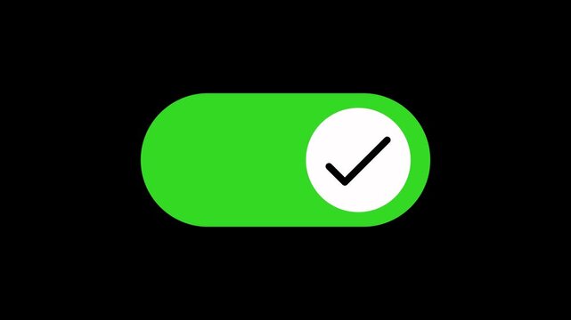 Switch on button with check mark animation isolated on black Background