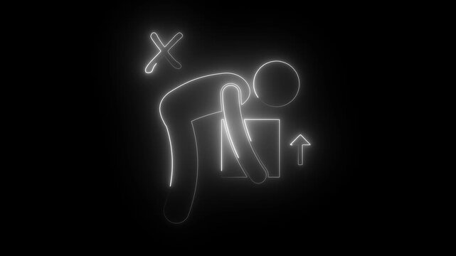 Neon animation: incorrect manual handling and lifting technique warning sign safety