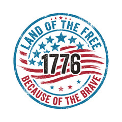 Naklejka premium Land of the Free 1776 Because of the Brave Vintage Patriotic Badge USA Illustration