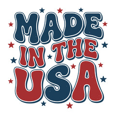 Naklejka premium Made in the USA Patriotic Typography Retro Independence Day Design