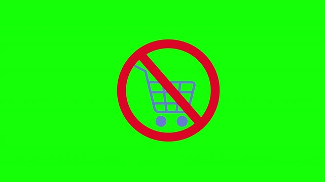 No Shopping or Out of Stock animated icon with a forbidden cart symbol on a green screen, representing anti-consumerism or purchase unavailable.