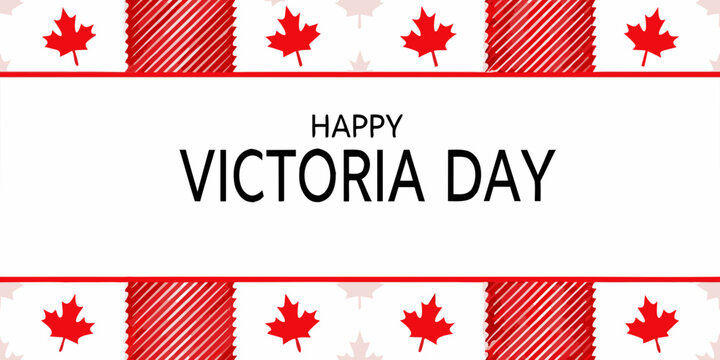 Happy Victoria Day banner with Canadian maple leaf pattern