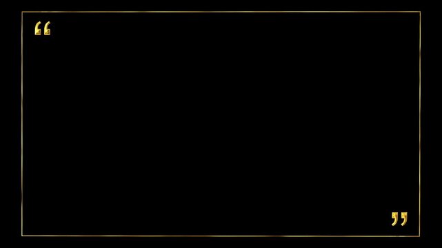Elegant quote frame background with thin gold border, black copy space, and metallic quotation marks. testimonial videos, luxury titles, motivational quotes, social posts, and premium overlays.