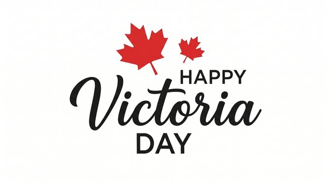Happy Victoria Day Typography Design with Maple Leaves Minimal Background
