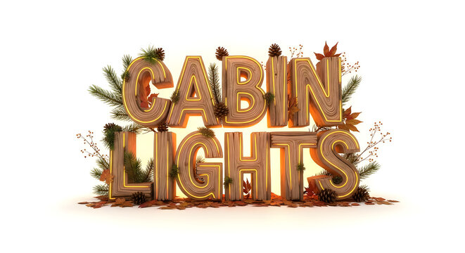 Cabin lights text art with natural elements, white background