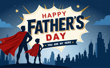 Happy Father’s Day Superhero Illustration with Dad and Son Silhouette © Ocha Designs