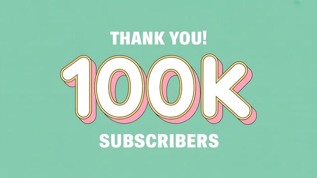 Subscriber milestone, 100k thank you, social media celebration, colorful graphic