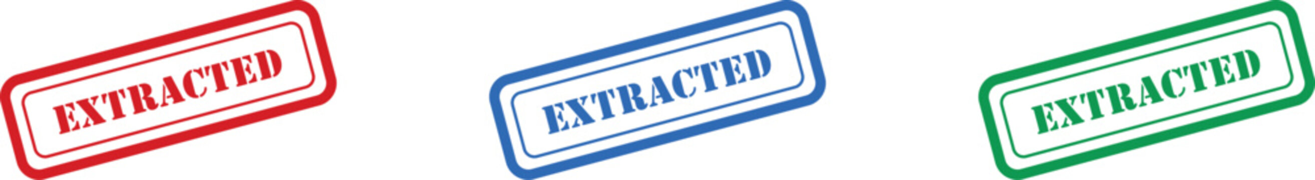 Rectangular stamps in red, blue, and green colors distinctly show the word EXTRACTED on a white surface