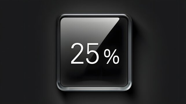 Glossy black square button featuring a white twenty-five percent progress indicator with metallic edges for digital user interface design projects.