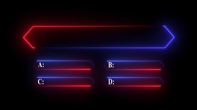 Quiz Neon Line Animation with option selection on black background, Neon Line Animation ,background for quiz and competition on black background,