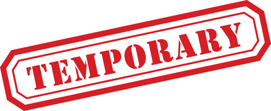 A distinct red octagonal rubber stamp icon featuring the word TEMPORARY is displayed on a bright white background