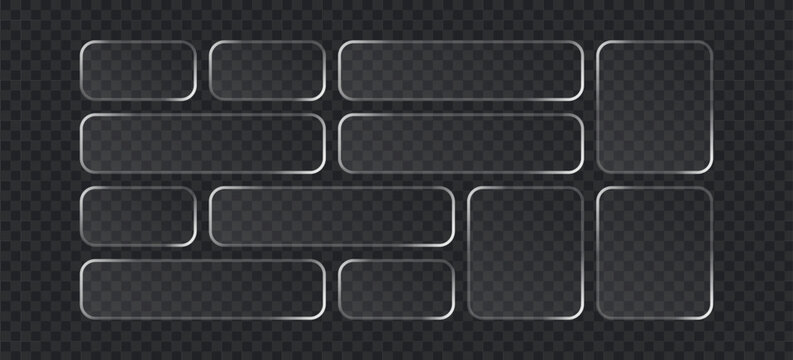 Set of glass buttons or frames, transparent glossy rectangles with rounded corners, empty ui elements for web design, vector illustration