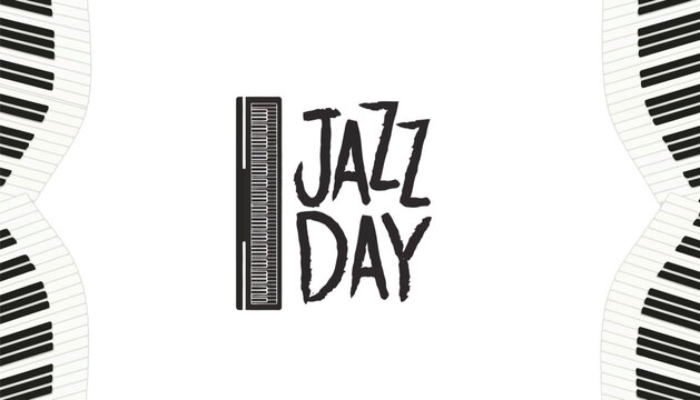 Piano keys frame a bold typographic design celebrating the spirit of international jazz day.