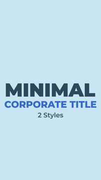Minimal Blue Corporate Intro Title Animation Vertical &ndash; 2 Animation Styles