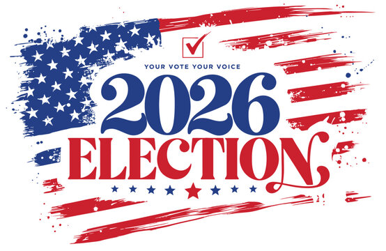 2026 Election Poster With American Flag Brush Strokes, Vote Checkmark and Patriotic Red Blue Design