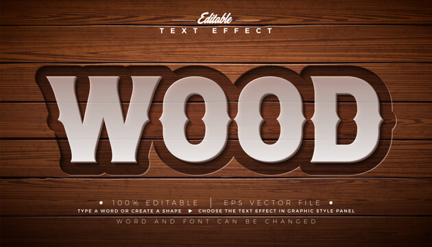 Wood Editable Text Effect Design Vector Graphic Style with Vintage Western Typography Lettering and Shadow on Wooden Background Scalable Engraved Texture Luxury Illustration Template for Greeting Card