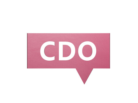 CDO word on Speech Bubble.Minimalist Abstract Design With White Cut Out Paper.Supports PNG files with transparent backgrounds.