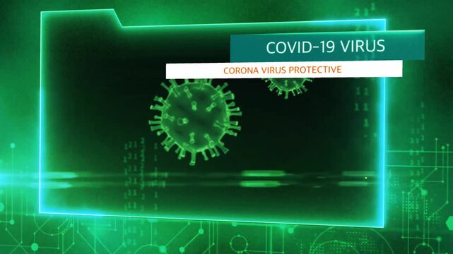 Animation green frame techniology for scans Corona virus or Covid-19.