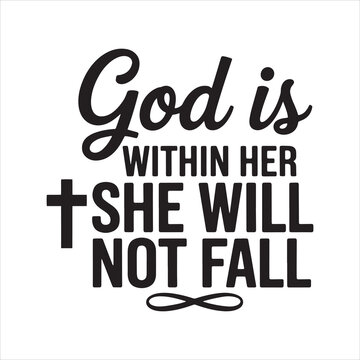 God is Within Her She Will Not Fall