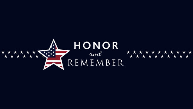 Patriotic star banner with honor and remember text on dark blue background for memorial day or veterans day
