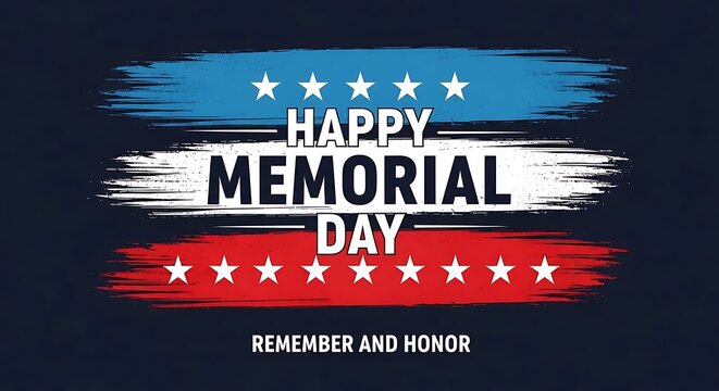 Happy Memorial Day graphic design with grunge brush strokes and patriotic stars on dark blue