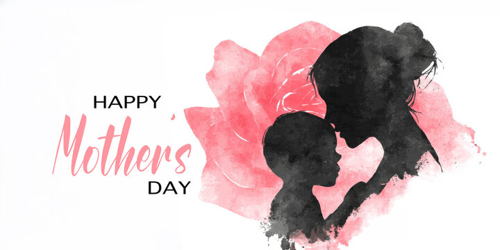 Happy Mother's day greeting card with text and flower, watercolor illustration - Silhouette of mother holding her child or baby