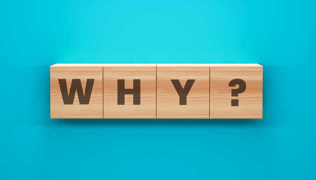 Unveiling the Question: The word WHY is meticulously composed using wooden blocks. A symbol of inquiry set against a vibrant background that provokes thought, contemplation, and curiosity.