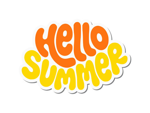 Hello Summer colorful lettering sticker. Bright orange and yellow bubble typography isolated on white background. Seasonal vacation design element, hello summer seasonal sticker.
