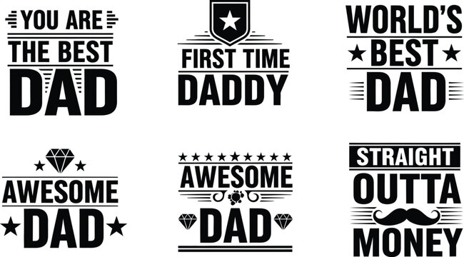 Father's day typography best dad quotes designs for gifts and celebrations