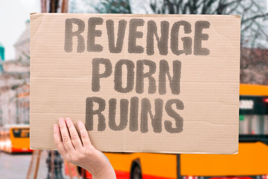 "Revenge Porn Ruins" Non-consensual sharing of intimate images causes severe and lasting psychological harm to victims. IMAGE. NONCONSENT. INTIMATE. VICTIM. PSYCHOLOGIC.