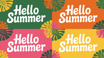 A vibrant design features the phrase hello summer repeated across four colorfully divided quadrants with tropical monstera leaf illustrations high quality professional detailed modern elegant stylish © Iconhub