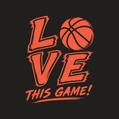 Love basketball typography illustration for t-shirt, poster, logo, sticker, and merchandise © D GANGGA