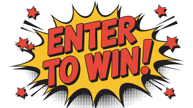 Enter to win comic style pop art banner with stars and explosion for contests and giveaways, giveaway